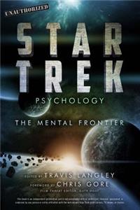 Star Trek Psychology: The Mental Frontier