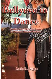 Bellyeve In Dance