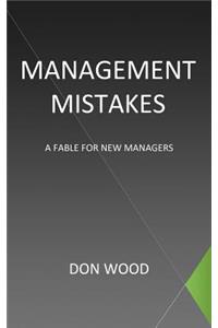 Management Mistakes
