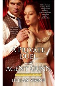 Private Duel with Agent Gunn