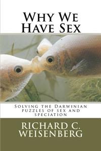 Why We Have Sex