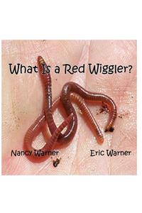 What is a Red Wiggler?