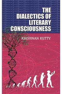 Dialectics of Literary Consciousness