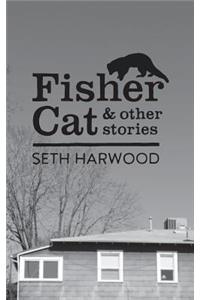 Fisher Cat and Other Stories