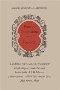 Powers, Possessions and Freedom