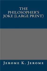 The Philosopher's Joke