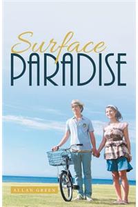 Surface Paradise