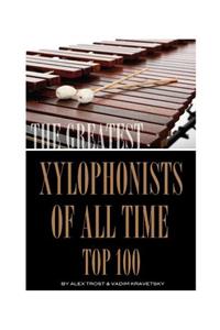 The Greatest Xylophonists of All Time