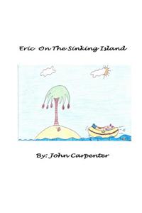 Eric On The Sinking Island