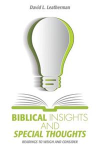 Biblical Insights and Special Thoughts