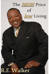 High Price of Low Living