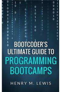 BootCoder's Ultimate Guide to Programming Bootcamps