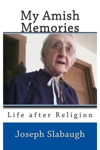 My Amish Memories