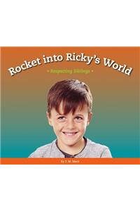 Rocket Into Ricky's World