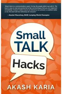 Small Talk Hacks