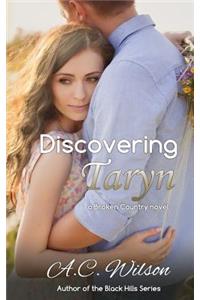 Discovering Taryn