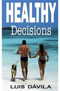 Healthy decisions