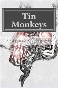 Tin Monkeys