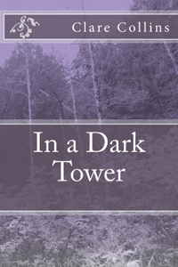 In a Dark Tower