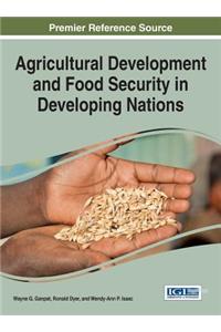 Agricultural Development and Food Security in Developing Nations