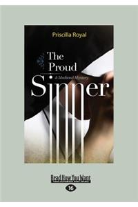 The Proud Sinner: A Medieval Mystery (Large Print 16pt)