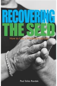 Recovering the Seed