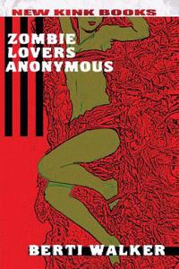 Zombie Lovers Anonymous