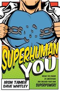 Superhuman YOU