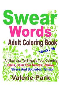 Swear Words Adult Coloring Book