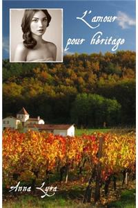 L'Amour pour heritage
