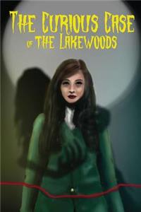 Curious Case Of The Lakewoods