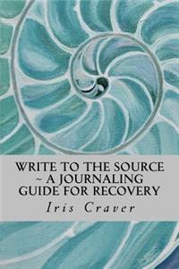 Write to the Source