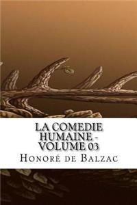 La Comedie humaine - Volume 03