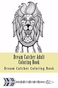 Dream Catcher Adult Coloring Book