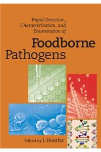 Rapid Detection, Characterization, and Enumeration of Foodborne Pathogens