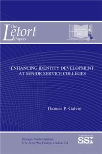 Enhancing Identity Development at Senior Service Colleges