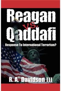 Reagan vs. Qaddafi