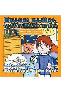 Goodnight, I Wish You Goodnight, Translated Spanish Edition