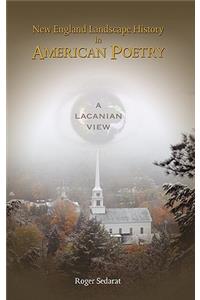 New England Landscape History in American Poetry