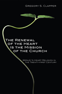 Renewal of the Heart Is the Mission of the Church