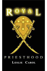 Royal Priesthood