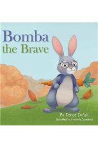 Bomba the Brave