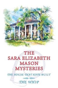 Sara Elizabeth Mason Mysteries, Volume 2