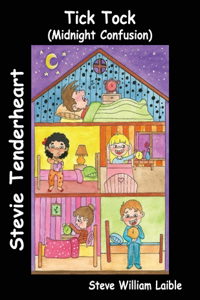 Stevie Tenderheart Tick Tock