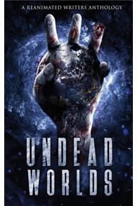 Undead Worlds 3