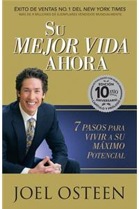 Su Mejor Vida Ahora- Edición 10mo Aniversario