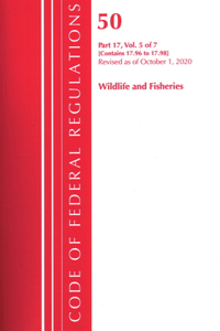 Code of Federal Regulations, Title 50 Wildlife and Fisheries 17.96-17.98, Revised as of October 1, 2020