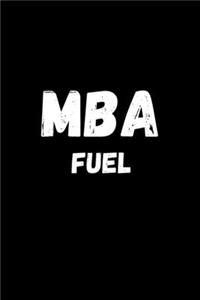 MBA Fuel
