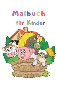 Malbuch für Kinder: Malbuch für Kinder im Vorschulalter 2-4