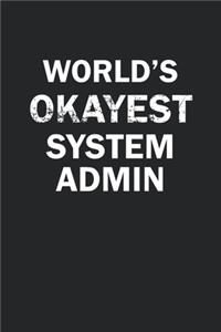 World's Okayest System Admin